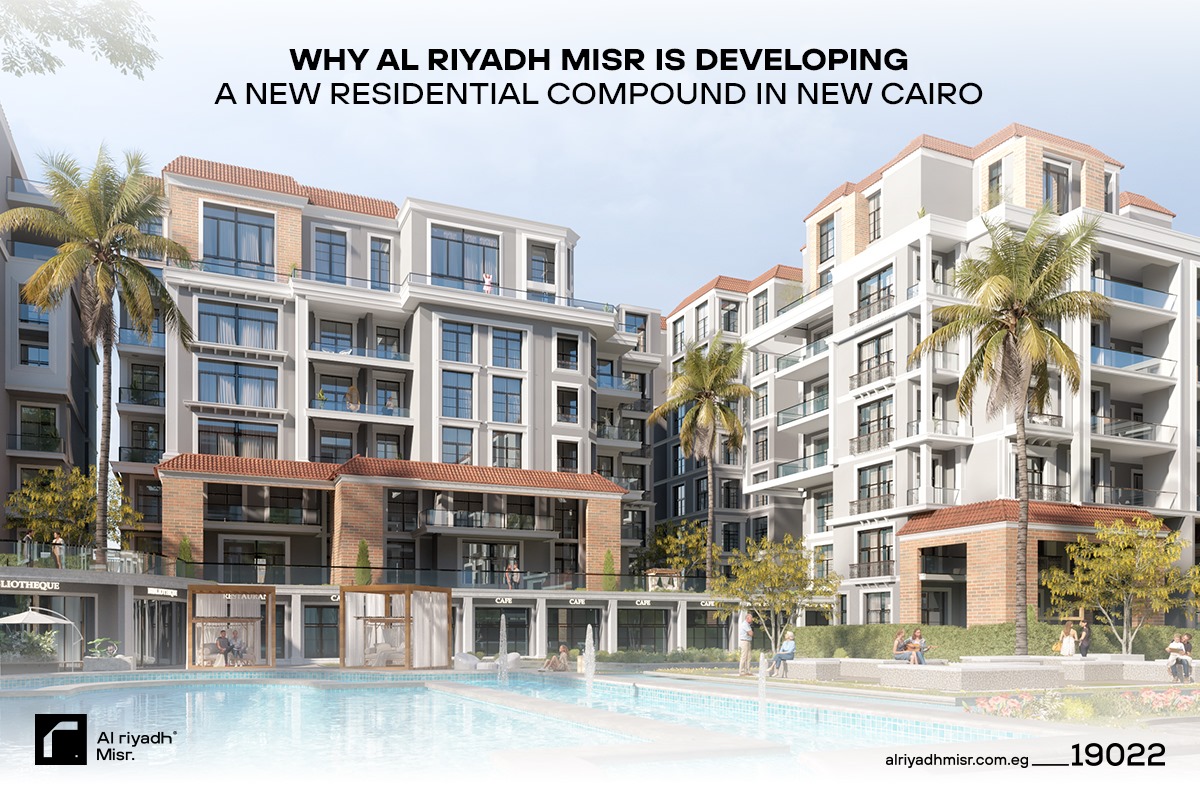 Why Riyadh Egypt is Developing a New Residential Compound in New Cairo
